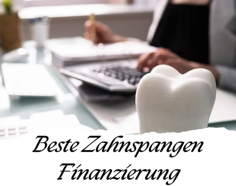 Beste Zahnspangen Finanzierung: Spartipps, Fallen & Lösungen
